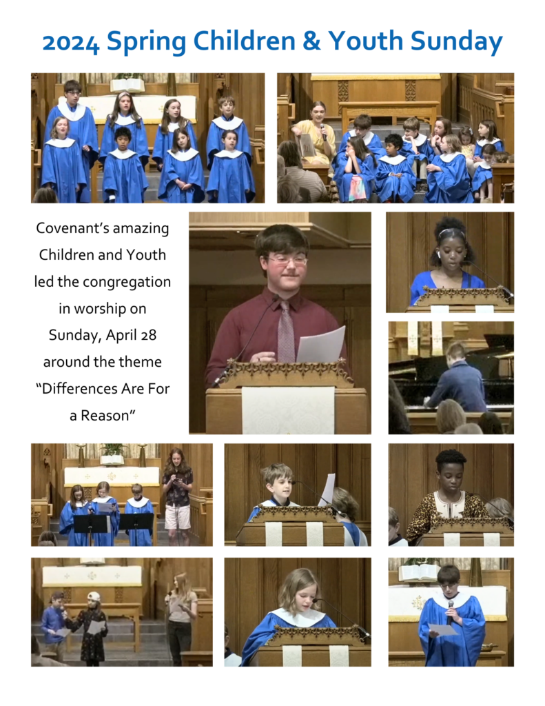 2024 Spring Children & Youth Sunday spread with photos of students leading worship with the text: Covenant’s amazing Children and Youth led the congregation in worship on Sunday, April 28 around the theme “Differences Are For a Reason”